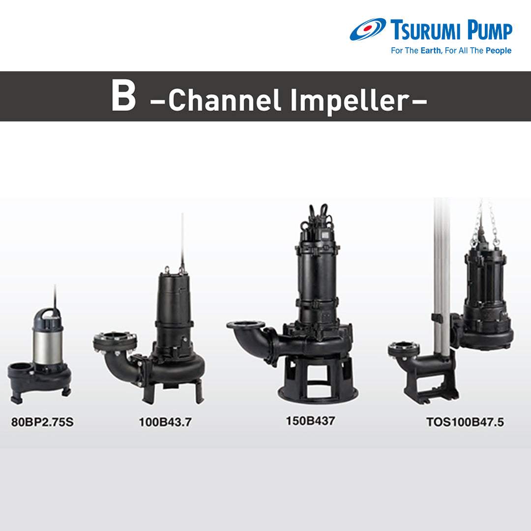 [Tsurumi Pump] B Series  Sewage Pumps - Channel Impeller