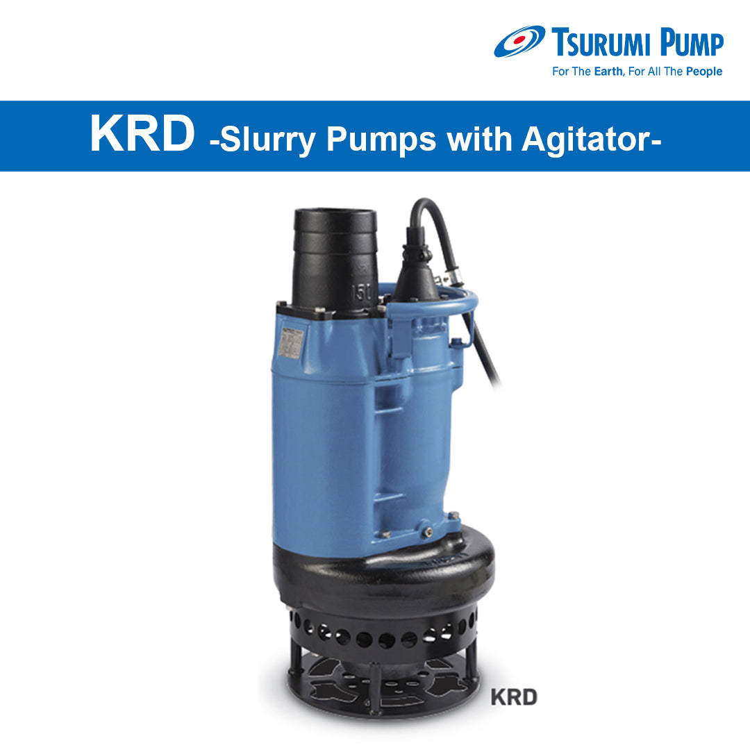 [Tsurumi Pump] KRD Series Submersible Slurry Pumps with Agitator