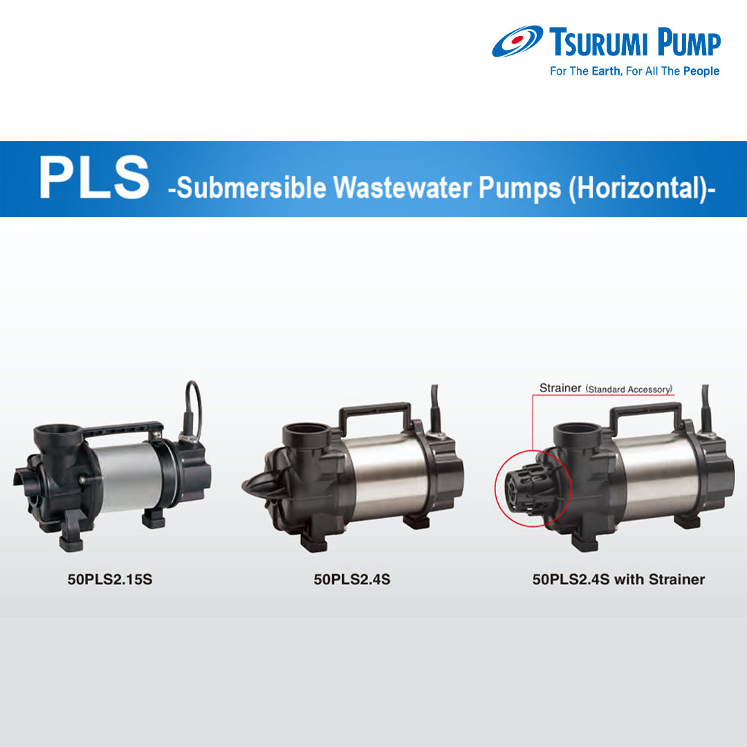 [Tsurumi Pump] PLS Horizontal Submersible Pumps